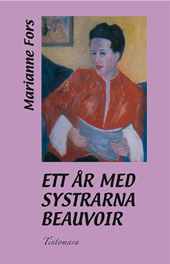 boken Ett år med systrarna Beauvoir